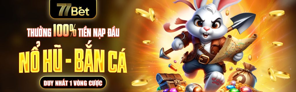 banner thưởng nạp đầu 77bet