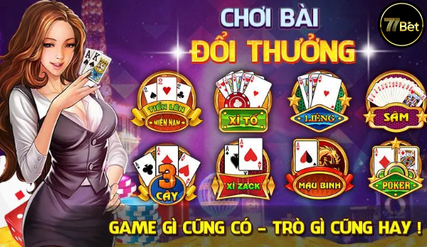 Các ưu đãi dành cho game bài hấp dẫn tại 77bet